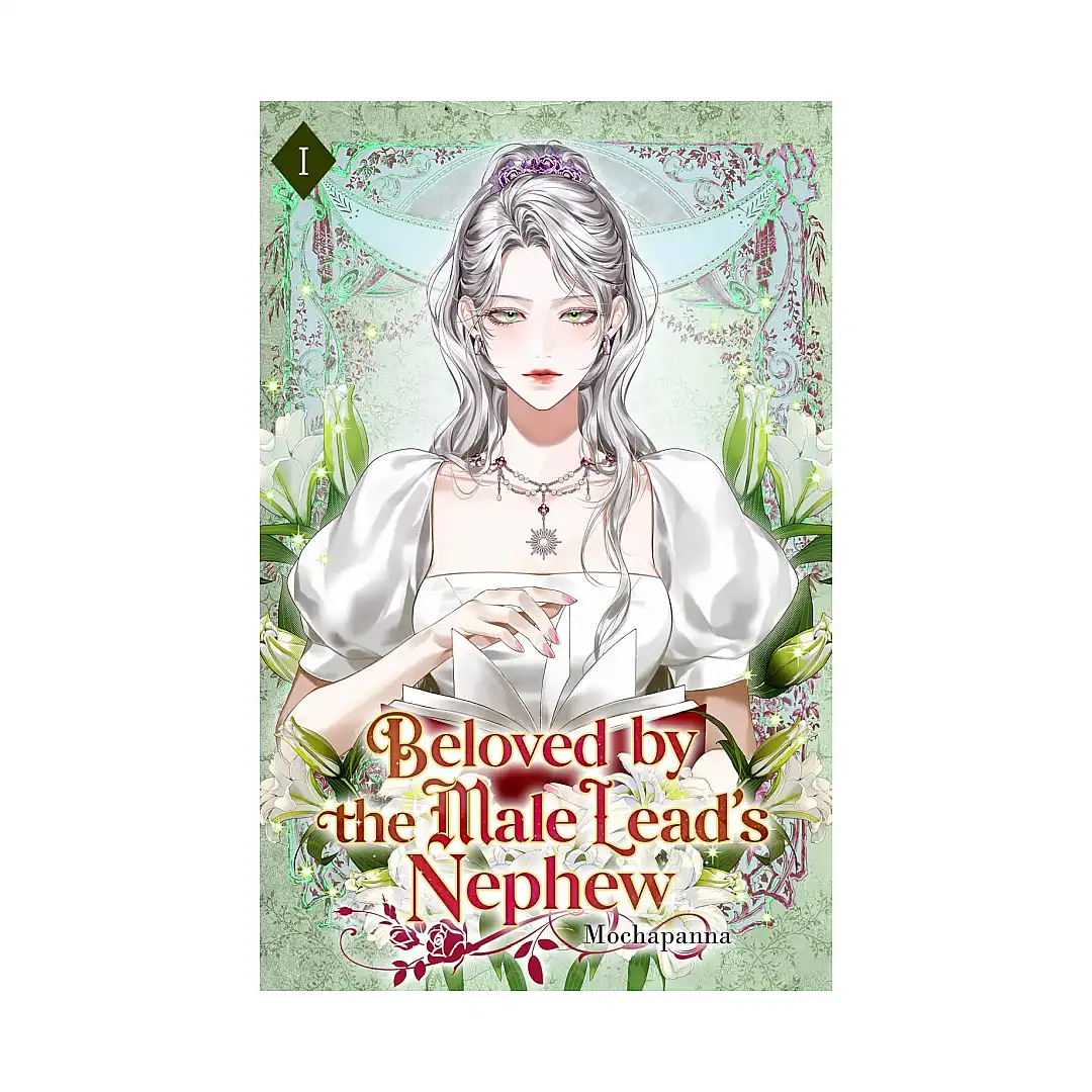Beloved by the Male Lead's Nephew (Light Novel) Volume 01