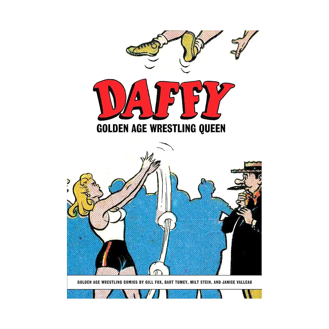 Daffy: Golden Age Wrestling Queen (Comic)