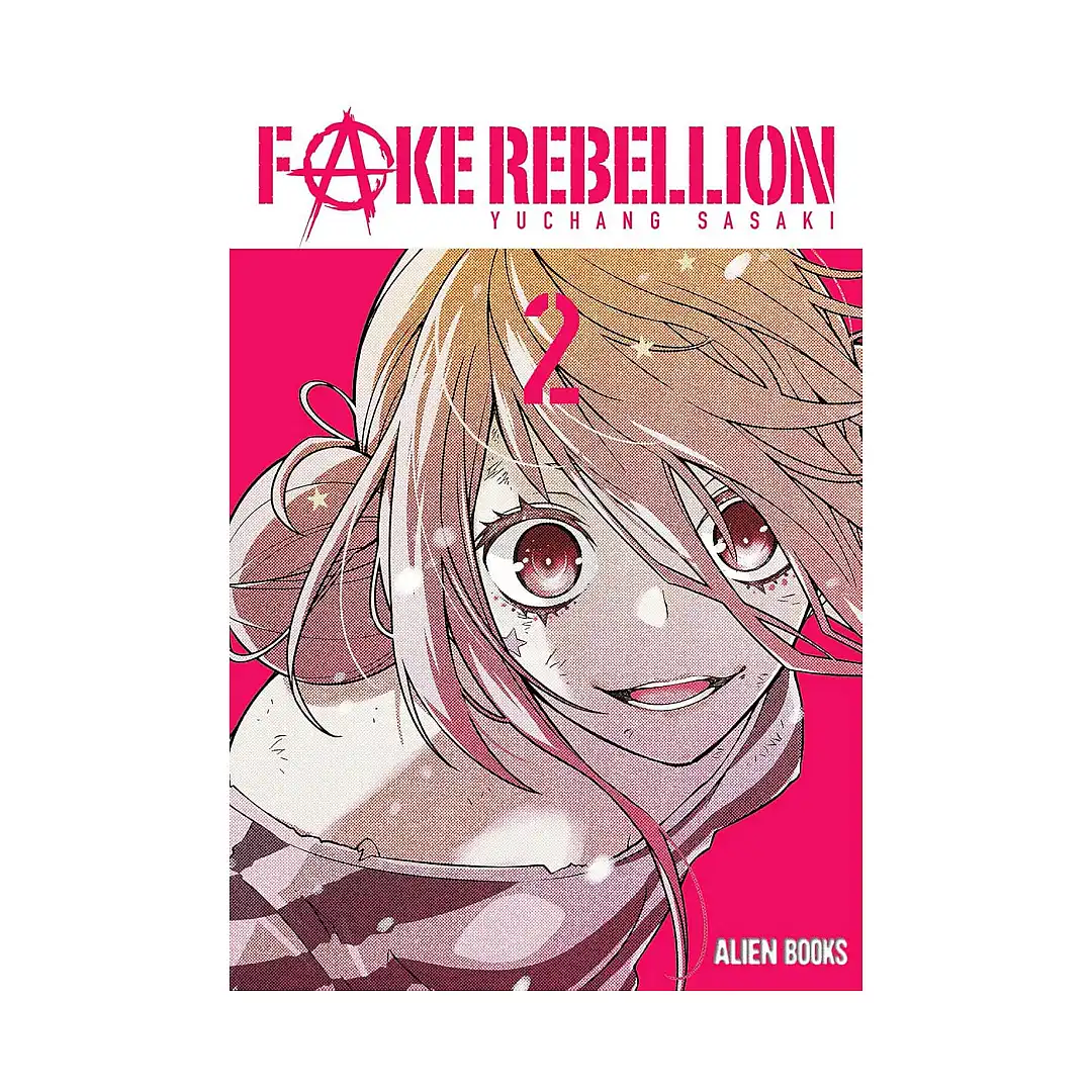 Fake Rebellion (Manga) Volume 02