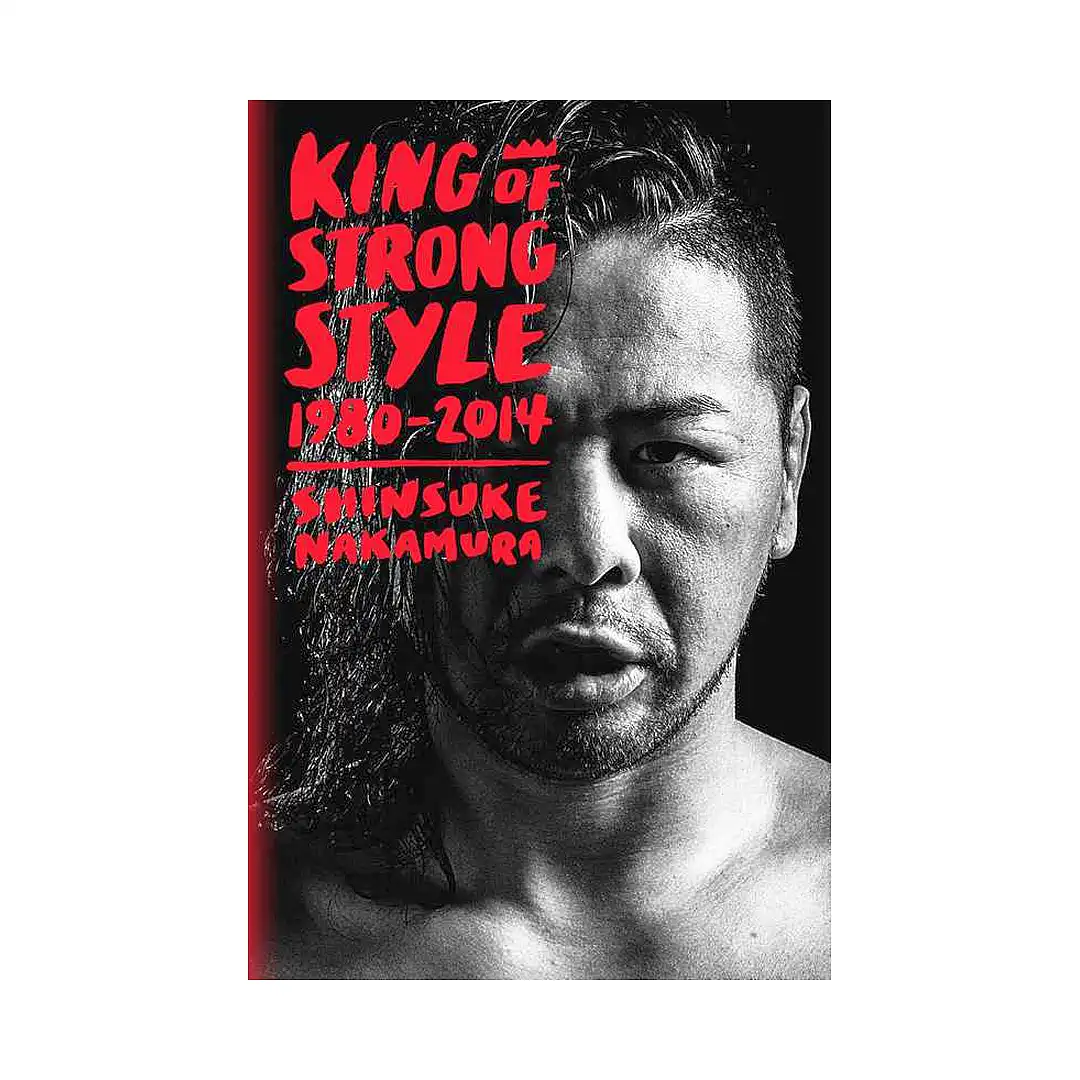 King of Strong Style (Guide Book)