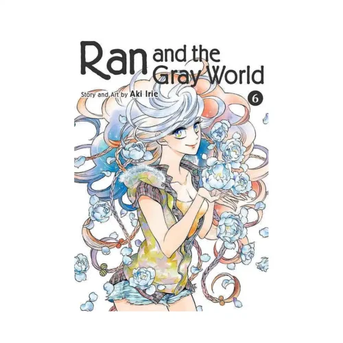 Ran and the Gray World (Manga) Volume 06