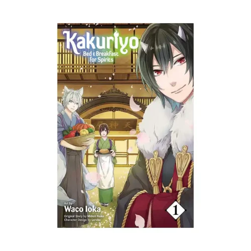 Kakuriyo: Bed & Breakfast for Spirits (Manga) Volume 01
