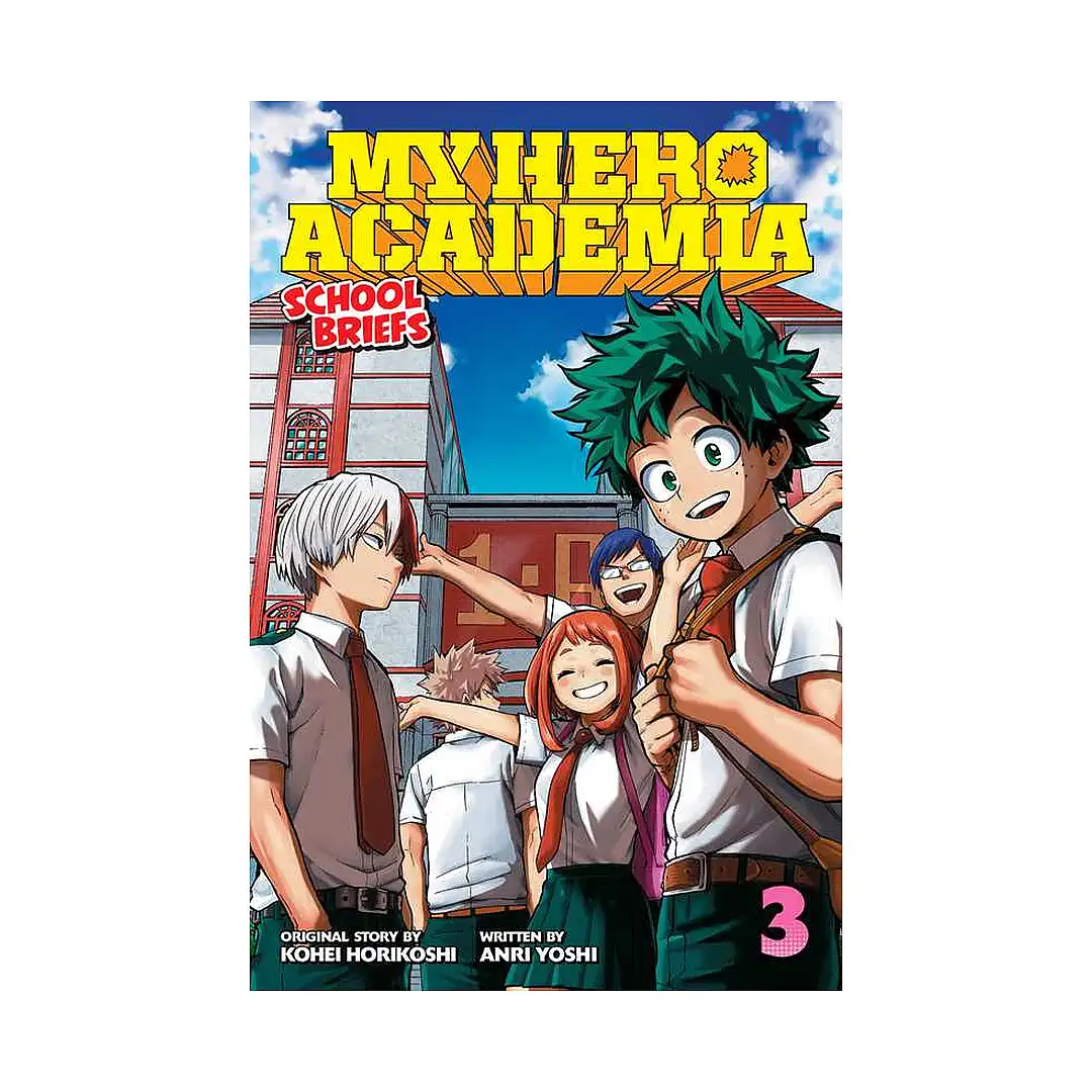 My Hero Academia School Briefs (Novel) Volume 03
