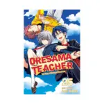 Oresama Teacher (Manga) Volume 25