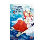 The Water Dragon's Bride (Manga) Volume 10