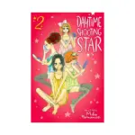 Daytime Shooting Star (Manga) Volume 02