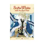 Snow White with the Red Hair (Manga) Volume 12
