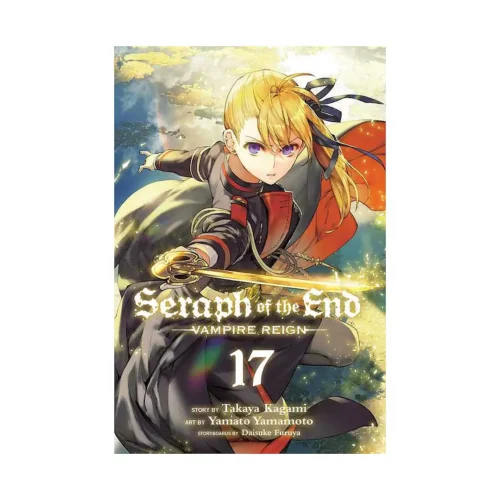 Seraph of the End: Vampire Reign (Manga) Volume 17