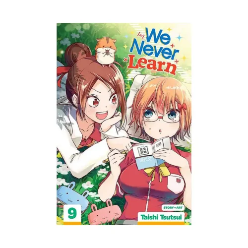We Never Learn (Manga) Volume 09