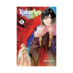 Kakuriyo: Bed & Breakfast for Spirits (Manga) Volume 06