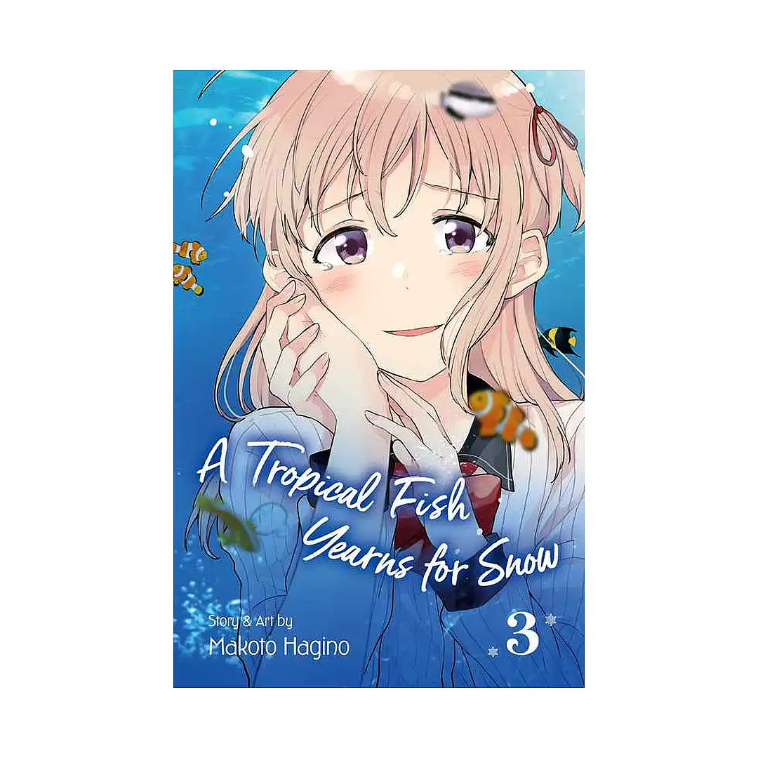 A Tropical Fish Yearns for Snow (Manga) Volume 03