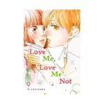 Love Me, Love Me Not (Manga) Volume 09
