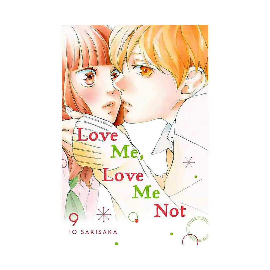 Love Me, Love Me Not (Manga) Volume 09