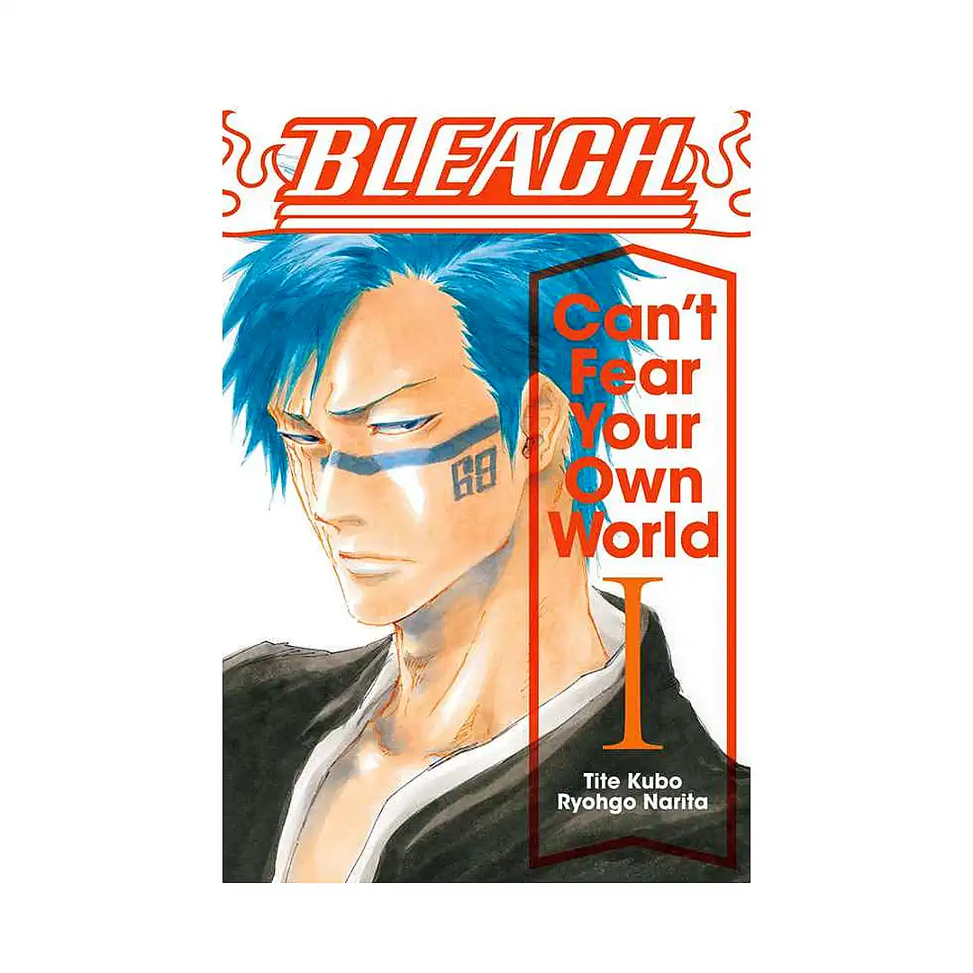 Bleach: Can't Fear Your Own World (Manga) Volume 01