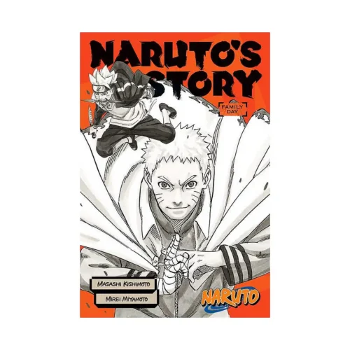 Naruto: Naruto's Story - Family Day (Novel)