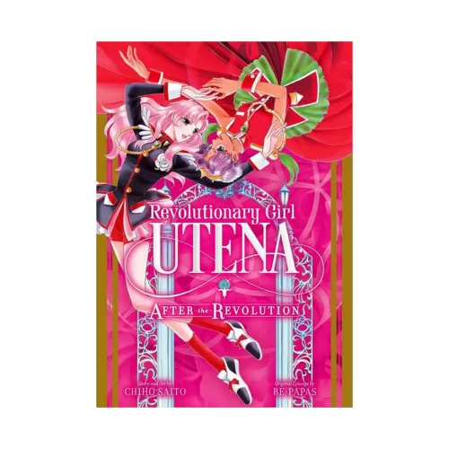 Revolutionary Girl Utena: After the Revolution (Manga)