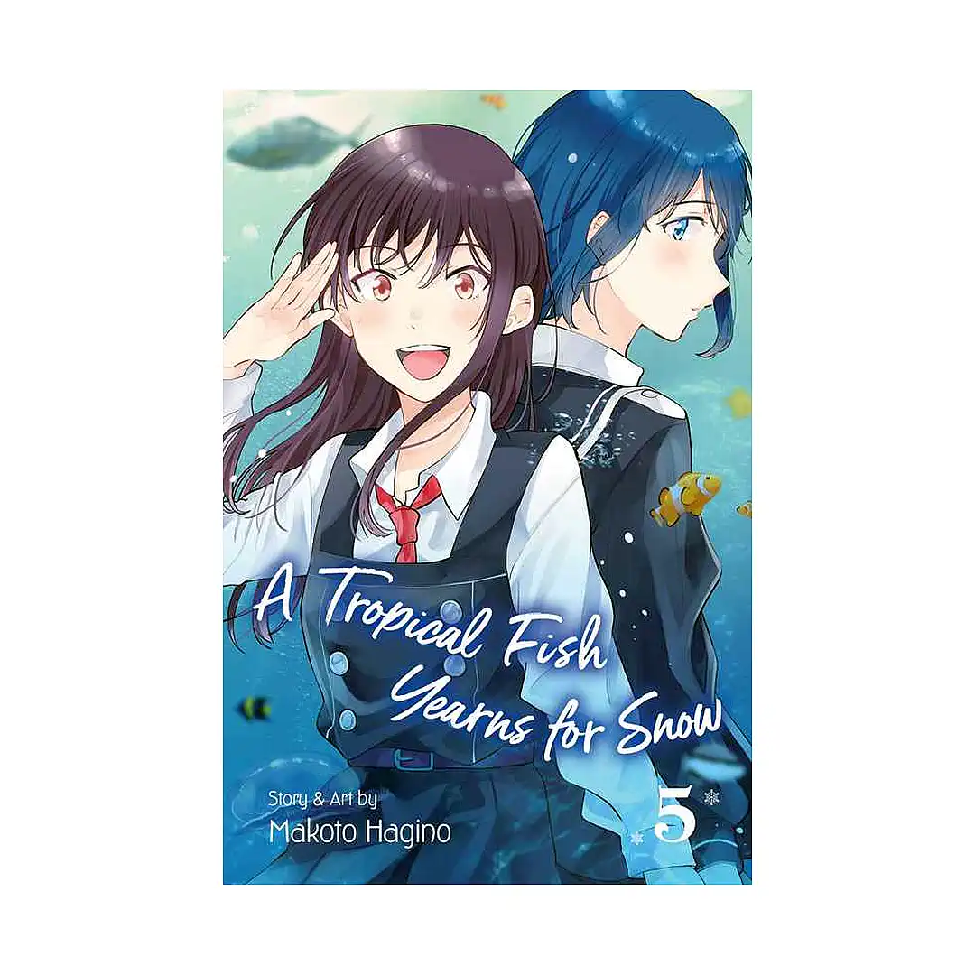 A Tropical Fish Yearns for Snow (Manga) Volume 05