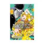 Magical Girl Dandelion (Manga) Volume 02