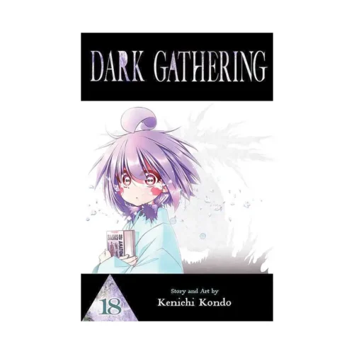 Dark Gathering (Manga) Volume 18