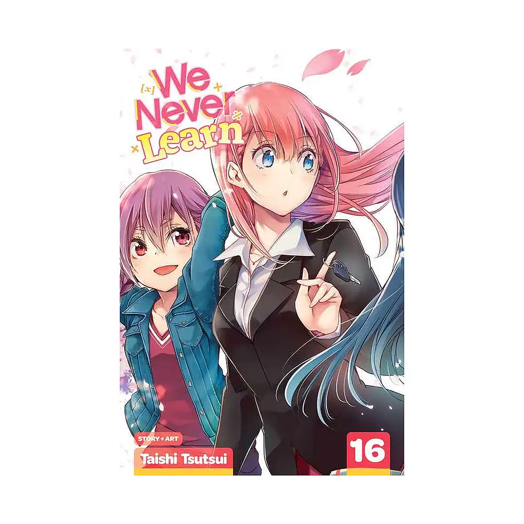 We Never Learn (Manga) Volume 16