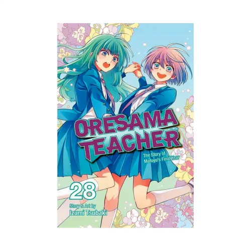 Oresama Teacher (Manga) Volume 28