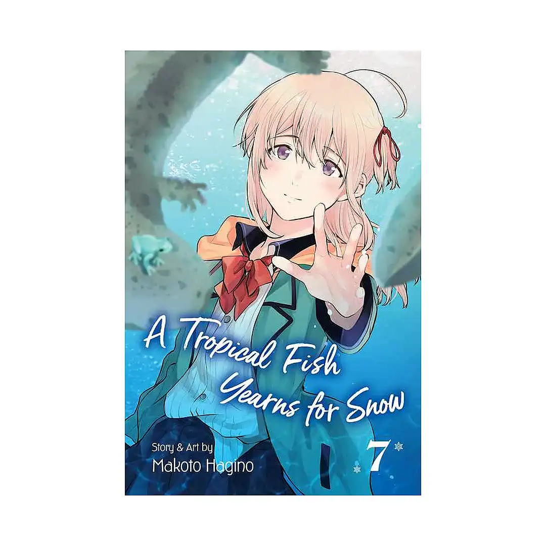 A Tropical Fish Yearns for Snow (Manga) Volume 07