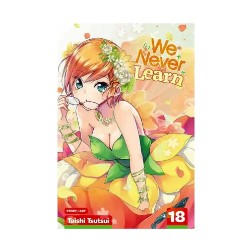 We Never Learn (Manga) Volume 18