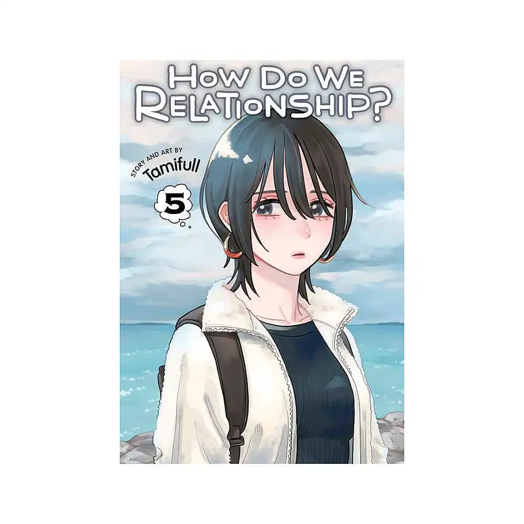 How Do We Relationship? (Manga) Volume 05