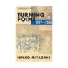 Turning Point: 1997-2008 (Paperback) (Guide Book)