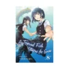 A Tropical Fish Yearns for Snow (Manga) Volume 08
