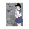 Came the Mirror & Other Tales (Manga) Volume 01