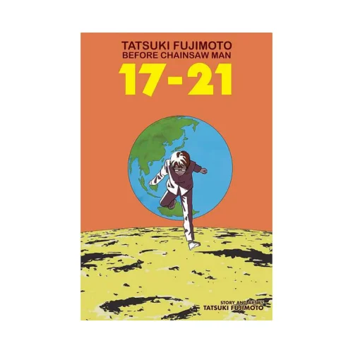 Tatsuki Fujimoto Before Chainsaw Man: 17-21 (Manga)