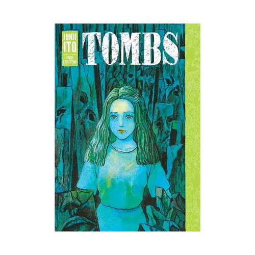 Tombs: Junji Ito Story Collection (Manga)