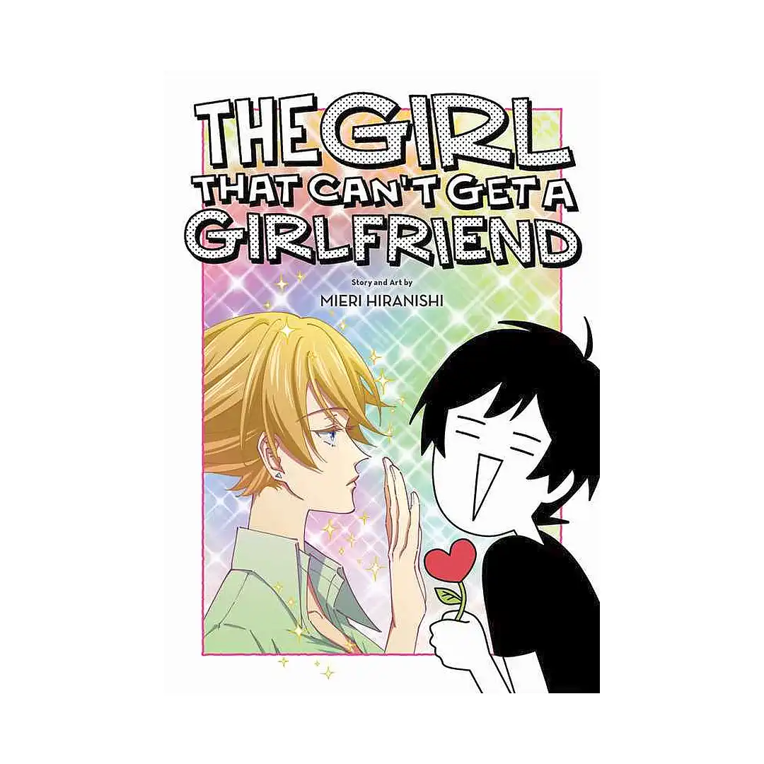 The Girl That Can't Get a Girlfriend (Manga)