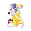 9781974737475 Kubo Won't Let Me Be Invisible (Manga) Volume 08