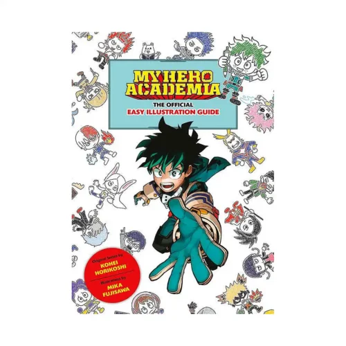 My Hero Academia: The Official Easy Illustration Guide (Guide Book)