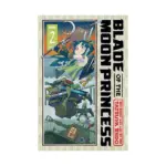 Blade of the Moon Princess (Manga) Volume 02