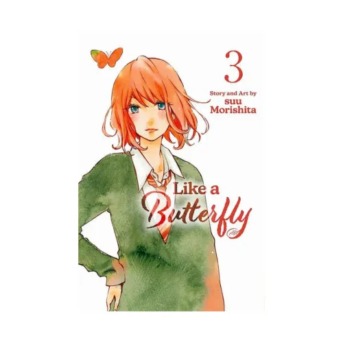 Like a Butterfly (Manga) Volume 03
