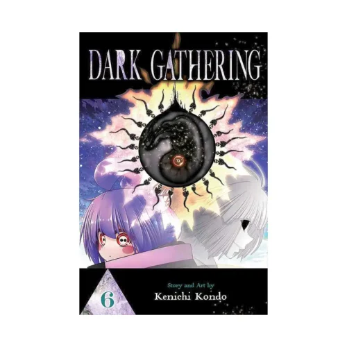 Dark Gathering (Manga) Volume 06