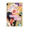 Yakuza Lover (Manga) Volume 12