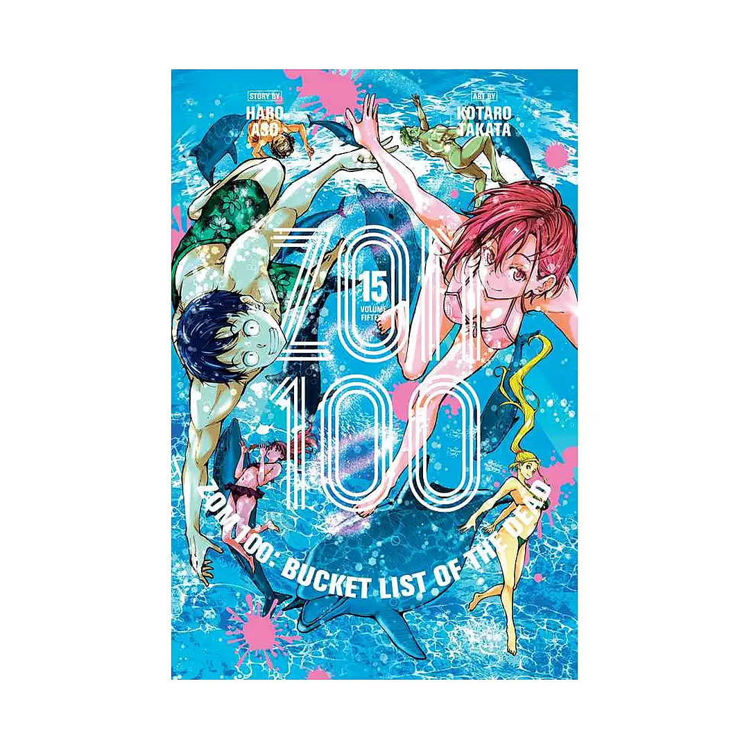 Zom 100: Bucket List of the Dead (Manga) Volume 15