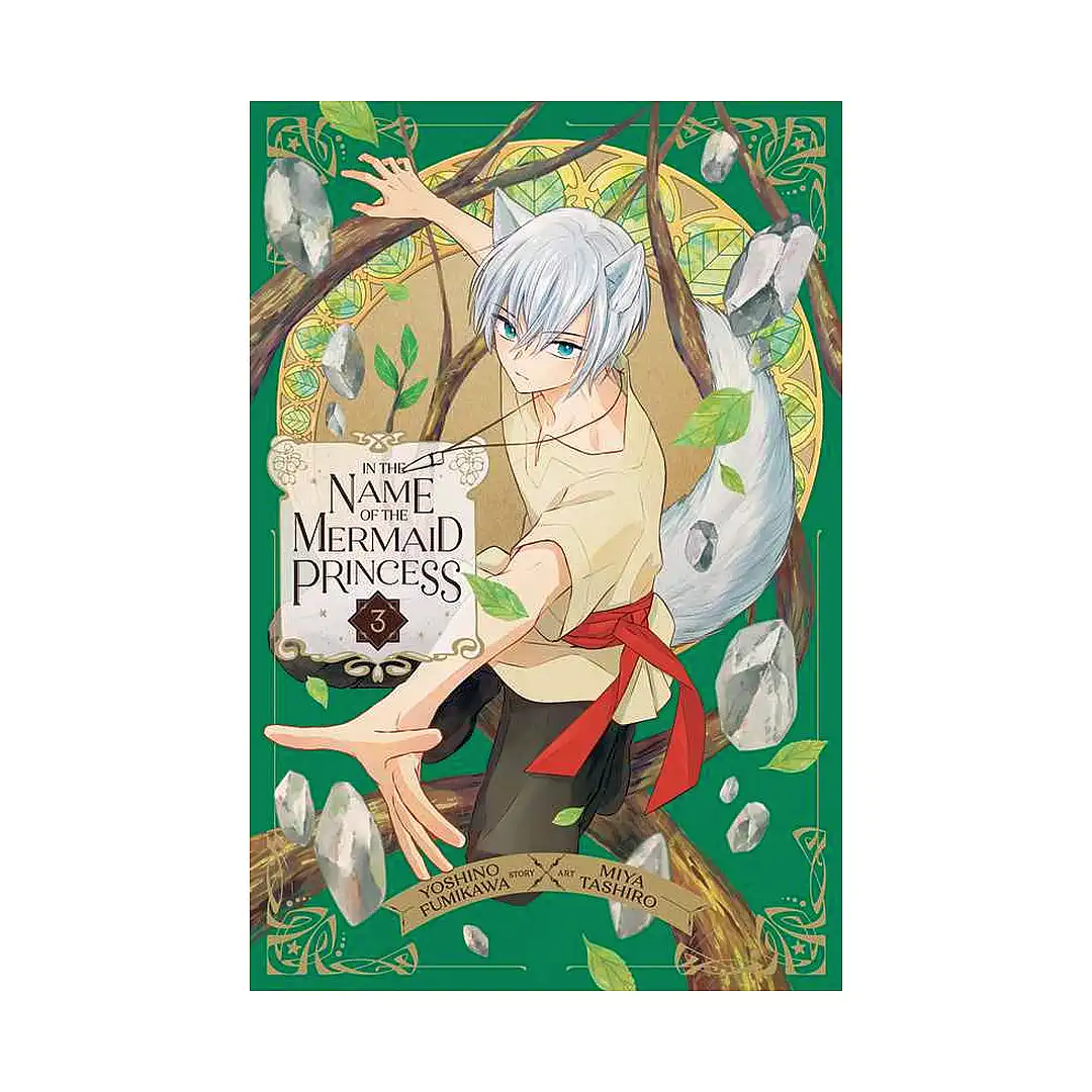 In the Name of the Mermaid Princess (Manga) Volume 03
