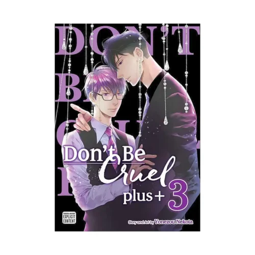 Don't Be Cruel: Plus+ (Manga) Volume 03