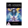 Dark Gathering (Manga) Volume 10