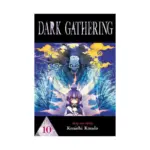 Dark Gathering (Manga) Volume 10