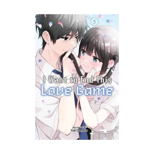 9781974751846 I Want to End This Love Game (Manga) Volume 05