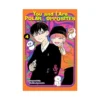 You and I Are Polar Opposites (Manga) Volume 04