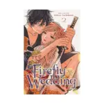 Firefly Wedding (Manga) Volume 02