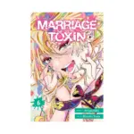 Marriage Toxin (Manga) Volume 06