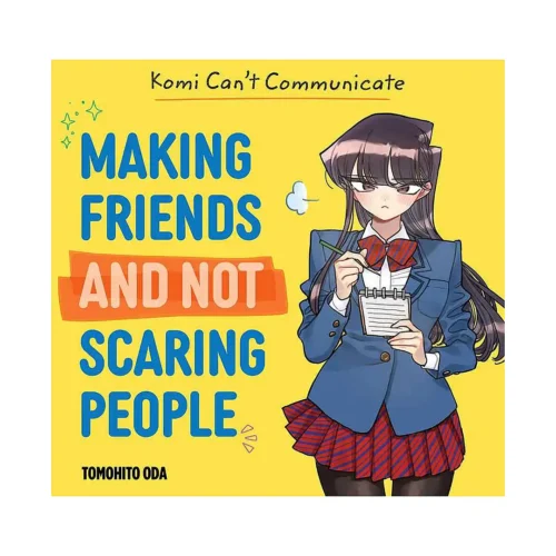 Komi Can't Communicate: Making Friends and Not Scaring People (Guide Book)